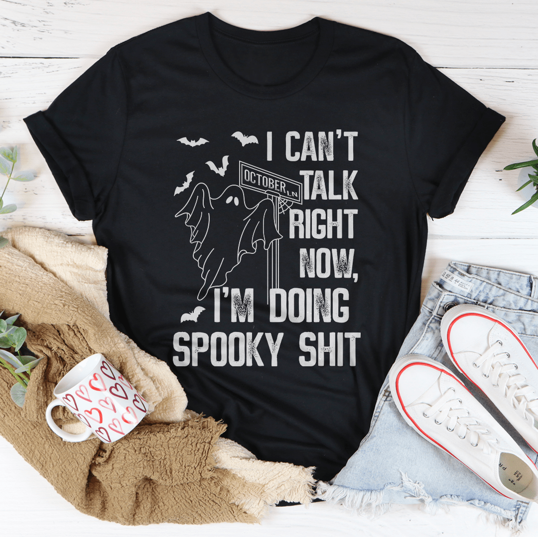 I Can't Talk Right Now Spooky Tee-2
